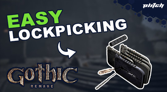 Gothic 1 Remake Lockpicking Made Easy