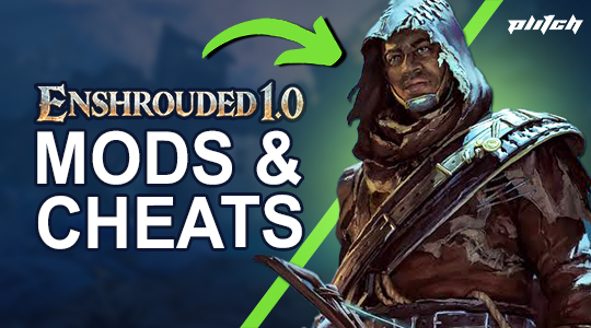 Enshrouded Mods & Cheats for Your 1.0 Journey
